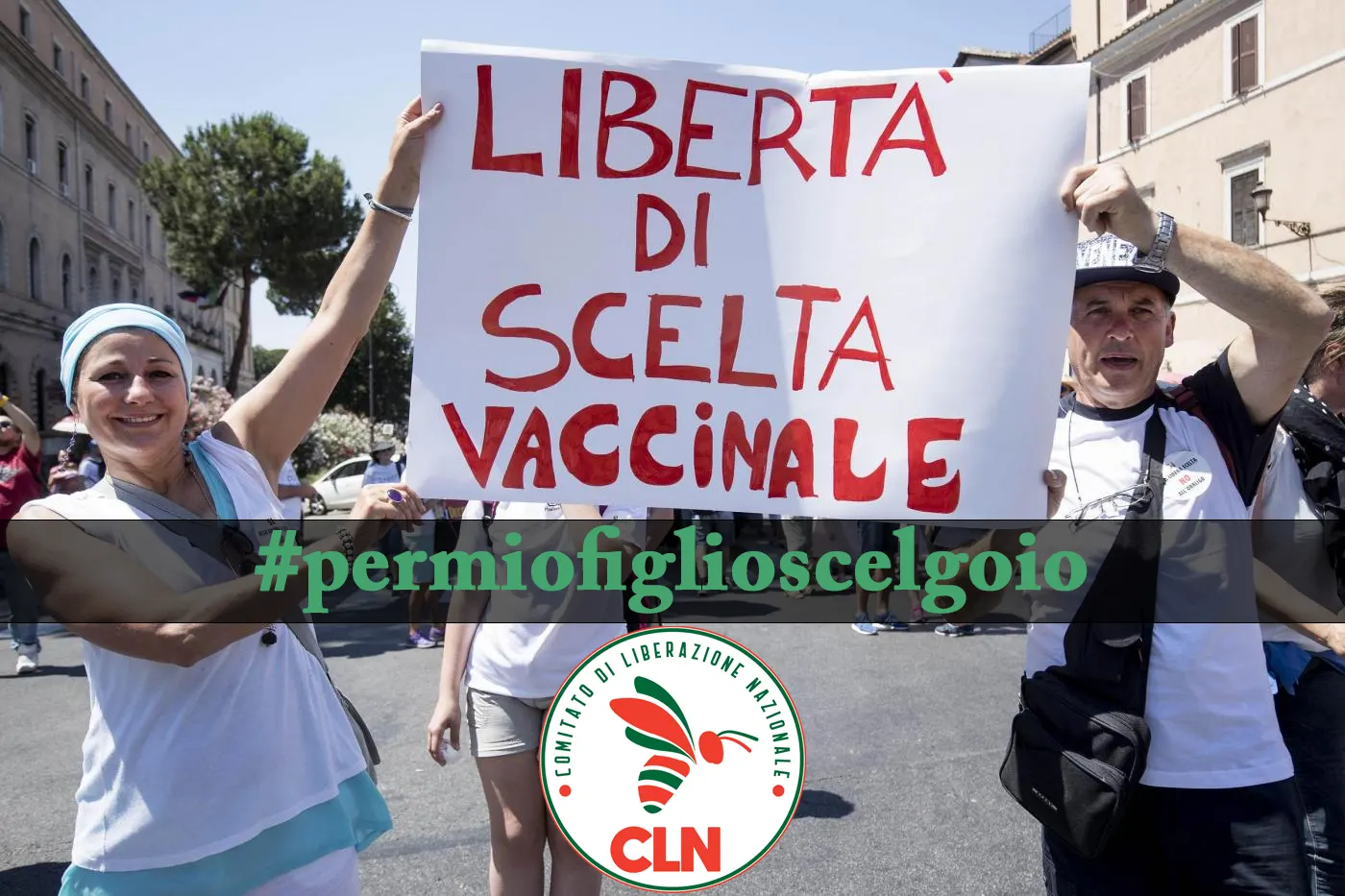 CLN Campagna libertà scelta vaccinale